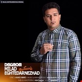دانلود آهنگ جدید ميلاد اقتدارنژاد بنام دلگيروم